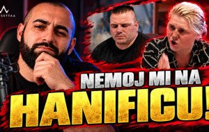 🌹 NEMOJ MI NA HANIFICU
