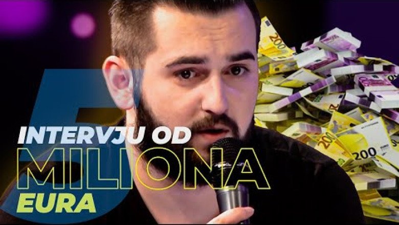 💸 Intervju od 5 MILIONA EURA